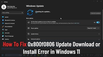 How To Fix 0x800f0806 Update Download or Install Error in Windows 11