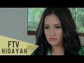 FTV Hidayah 102 - Ibu Yang Membuang Anaknya