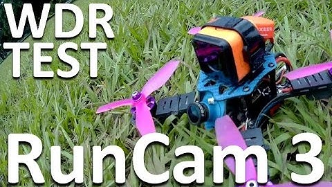 RunCam 3 WDR Test - Best Camera for FPV Drone Racing Pilots