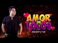 Amor de loco - Mickey love ORIGINAL