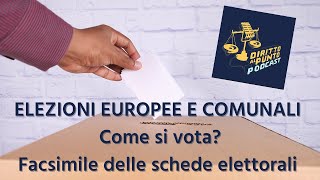 Elezioni Europee e Comunali: Come si vota? Guida alle schede elettorali.