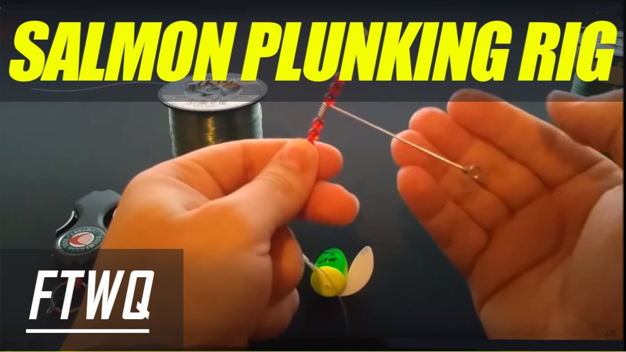 Salmon Plunking Rig: How to Plunk for Salmon. Oregon Salmon