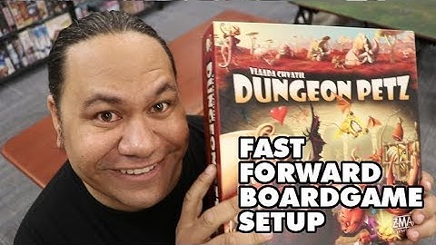 Fast Forward Boardgame Setup  Dungeon Petz