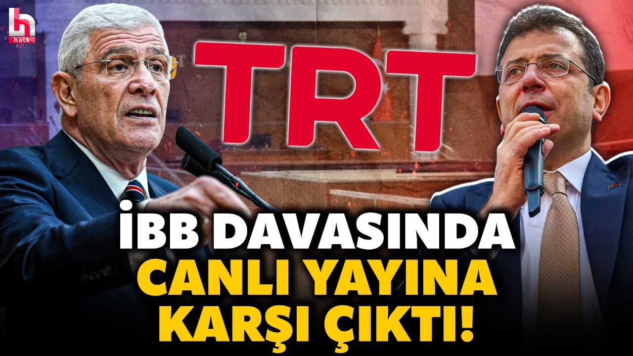 İBB davasının TRT'den yayınlanması çağrısına Dervişoğlu'ndan itiraz geldi! Bakın sebebi neymiş!