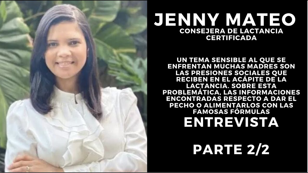 ENTN - JENNY MATEO - LA LACTANCIA - ENTREVISTA 2/2 - YouTube