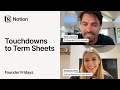 Founder Fridays: Touchdowns to term sheets with Kevin Jurovich, Hubble and Anastasia Crew, Notion