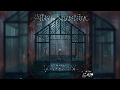 After Sunshine - "Glasshouse" (Official Audio)