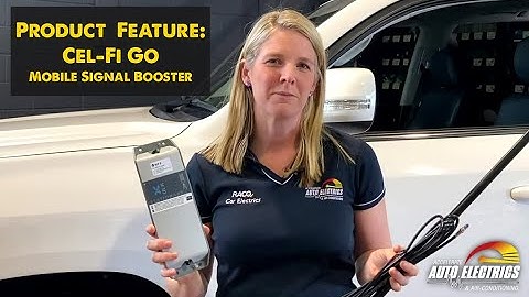 Cel-Fi Go Product Feature - Mobile Signal Booster | Accelerate Auto Electrics
