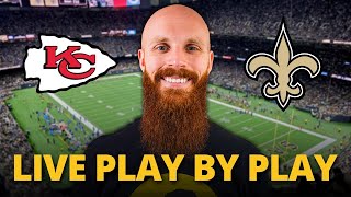 Chiefs vs Saints live play by play REACTION!