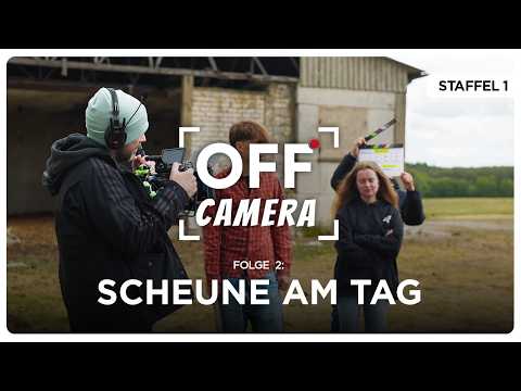 Wetter-Chaos beim wichtigsten Dreh: Überleben in der Scheune | OFF Camera Staffel 1 Folge 2