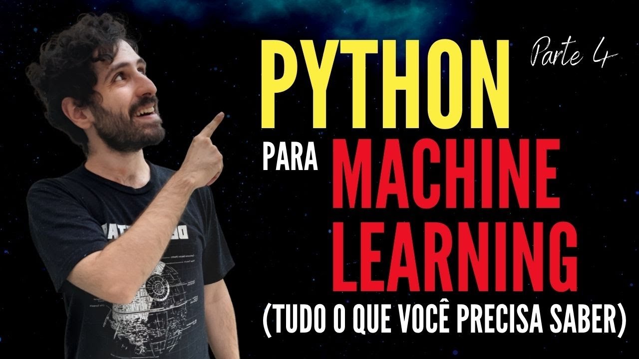 Tudo que você precisa saber de Python para Machine Learning (Parte 4 ...