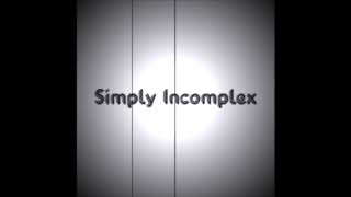 Simply Incomplex - N0Ah Spark