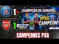 ¡HISTÓRICO! PSG vence al Arsenal en PENALES y es CAMPEÓN de la Champions League [Gameplay Realista]