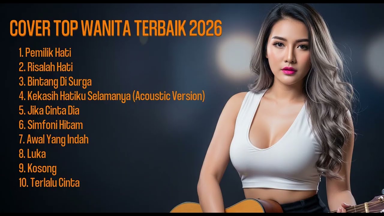 Lagu Indonesia Cover Wanita Terpopuler Nonstop 1 Jam
