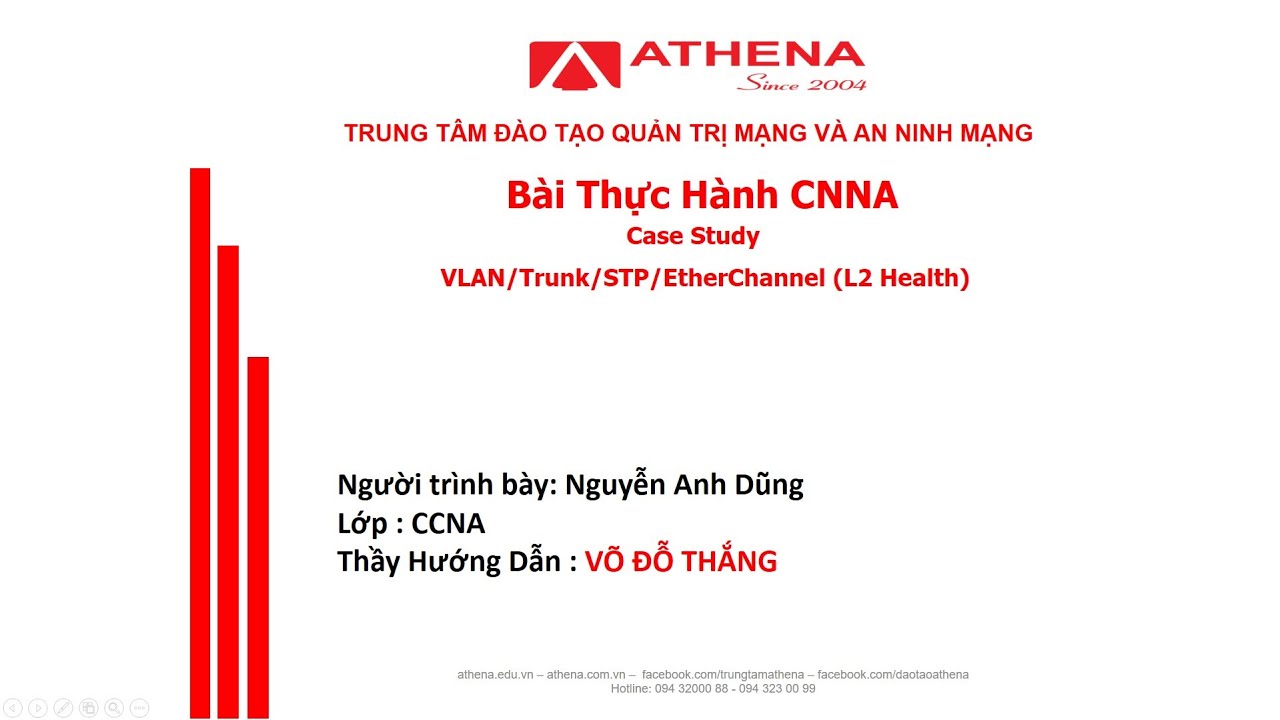 Case study CCNA: VLAN/Trunk/STP/EtherChannel (L2 Health)