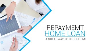 Home Loan Repayment Tips