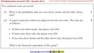 2016 Maths General 2 HSC Q29a Find financial expectation of 2-stage coin toss probability game