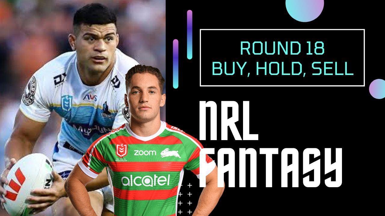 NRL Fantasy Round 18: Best Trades, Buys & Players
