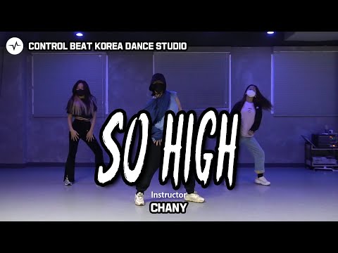 doja cat - so high  l dance choreography l chany class