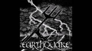 Earthquake 55 - Raise Your Fist