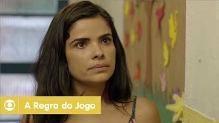 A Regra do Jogo: capítulo 164 da novela, terça, 8 de março, na