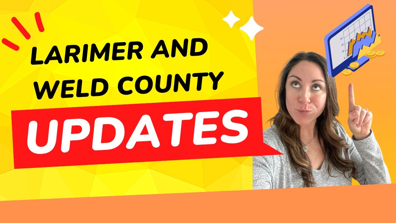 FORT COLLINS, CO | WINDSOR, CO | REAL ESTATE UPDATE