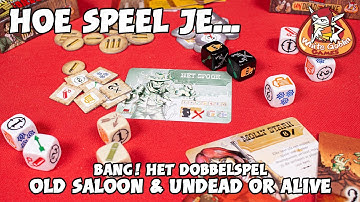 Hoe speel je... Bang Het dobbelspel   Old Saloon & Undead or Alive #whitegoblingames