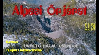 Alpesi őrjárat 6.rész: "Üvöltő halál csendje" /Vajont katasztrófa/ 4K. 2160p