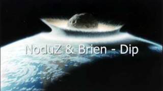 NoduZ & Brien - Dip