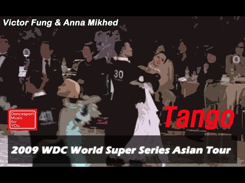 (Tango) Victor Fung & Anna Mikhed 2009 WDC World Super Series Asian Open Professional Ballroom