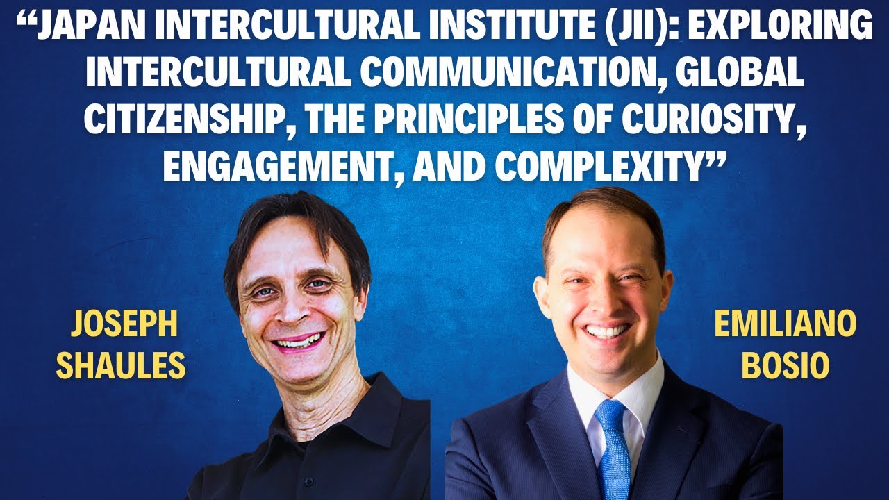 Joseph Shaules | Global Citizenship Education Interview Series with Emiliano Bosio