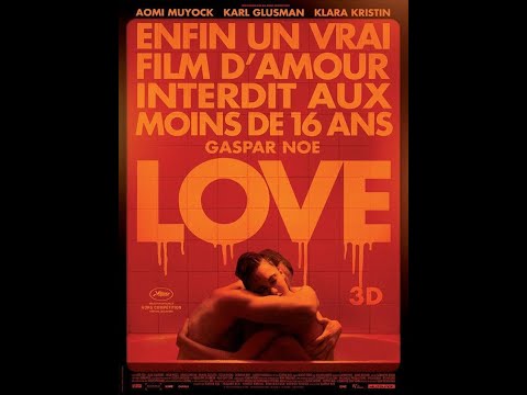 Película | Love | Trailer