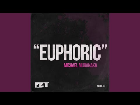 Tonton Euphoric (Original Mix) di YouTube