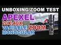 APEXEL (20X 40X) - Unboxing and Variable Zoom Test