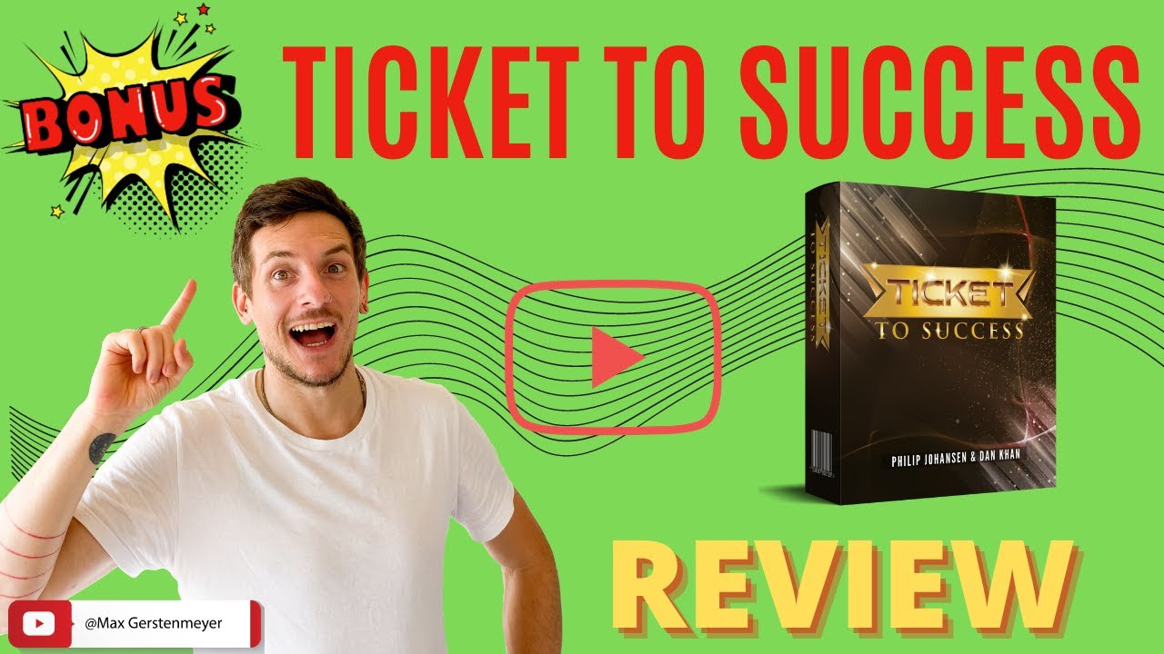 Ticket To Success review 🔥STOP🔥 DONT BUY TICKET TO SUCCESS WITHOUT MY 🧑 ...