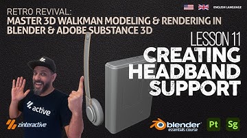 Lesson 11: Creating Headband Support – Walkman 3D Course (Blender & Substance)
