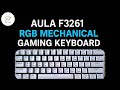 AULA F3261 RGB Mechanical Gaming Keyboard
