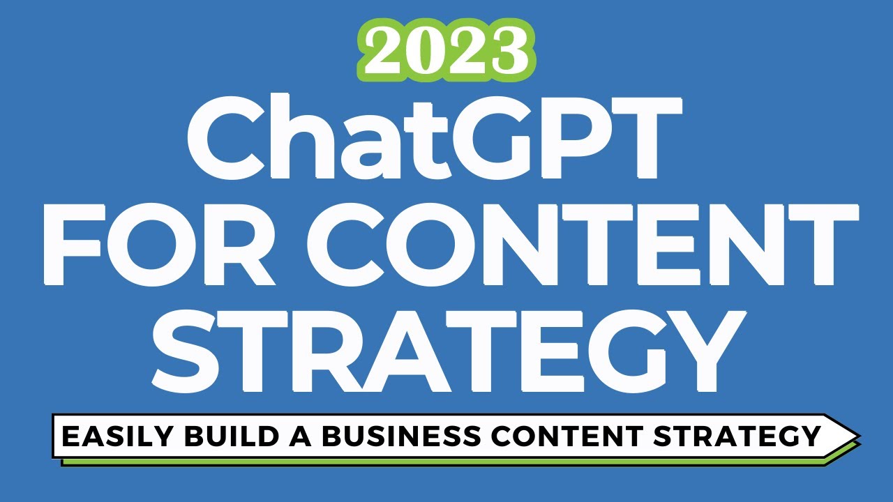 ChatGPT for Content Strategy: Easily Build a Content Strategy For