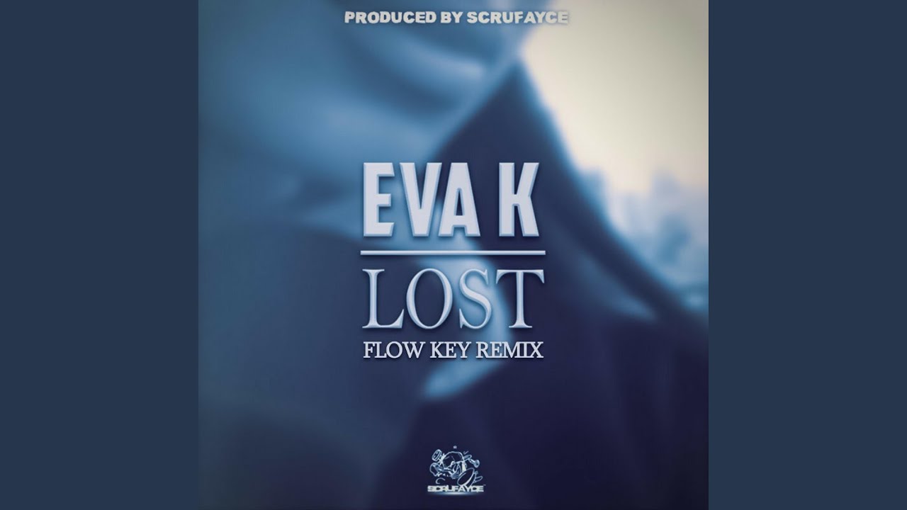 Watch Lost (Flow Key Remix) on YouTube Watch Lost (Flow Key Remix) on YouTube
