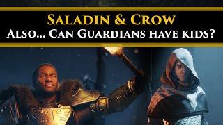 Destiny 2 Lore - Saladin's new belief in Crow. Also... Can Guardians have kids? Content