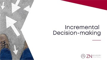 Accounting for Decision-making: 8. Incremental Decision-making