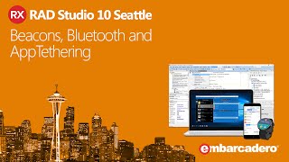 Beacons, Bluetooth and App Tethering - Delphi XE8 screenshot 4