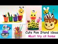 DIY: 5 Pen/Pencil Holder Ideas| How to make Pen Stand at home| Best out of Waste