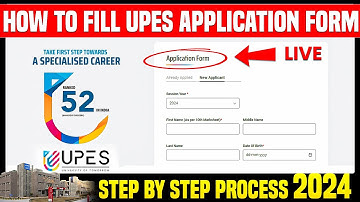UPES Admission Form Filling Process 2024 | UPES Dehradun