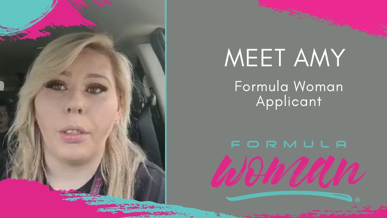 Meet Amy - Formula Woman Applicant