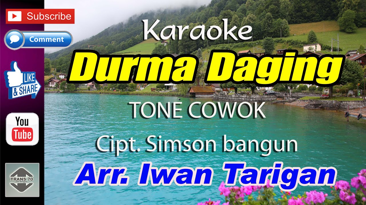 Karaoke Lagu Karo Durma Daging Tone Cowok