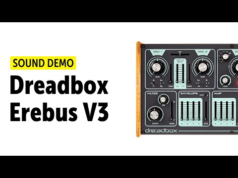 Dreadbox Erebus V3 Sound Demo (no talking)