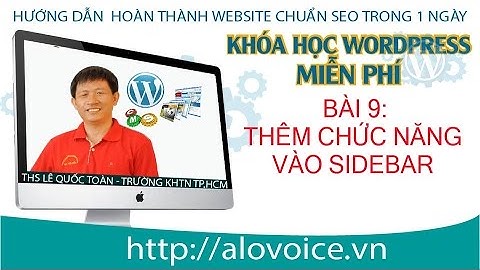 Khóa học WordPress - Bài 9 - Thêm chức năng vào Sidebar