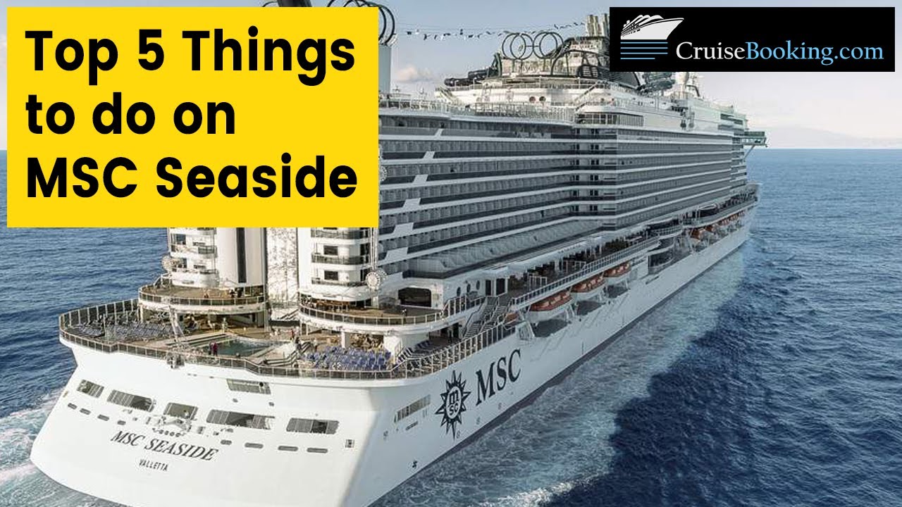 Top 5 Things to do on MSC Seaside | CruiseBooking.com