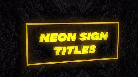 Neon Sign Titles After Effects Templates